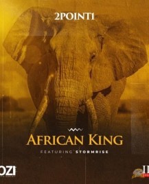 2Point1 – African Kings Ft. Stormrise