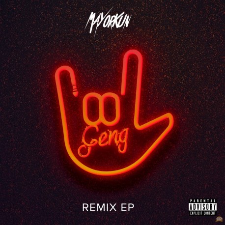 Mayorkun – Geng (Naija Remix) ft M.I Abaga, Vector, Sinzu & Ycee