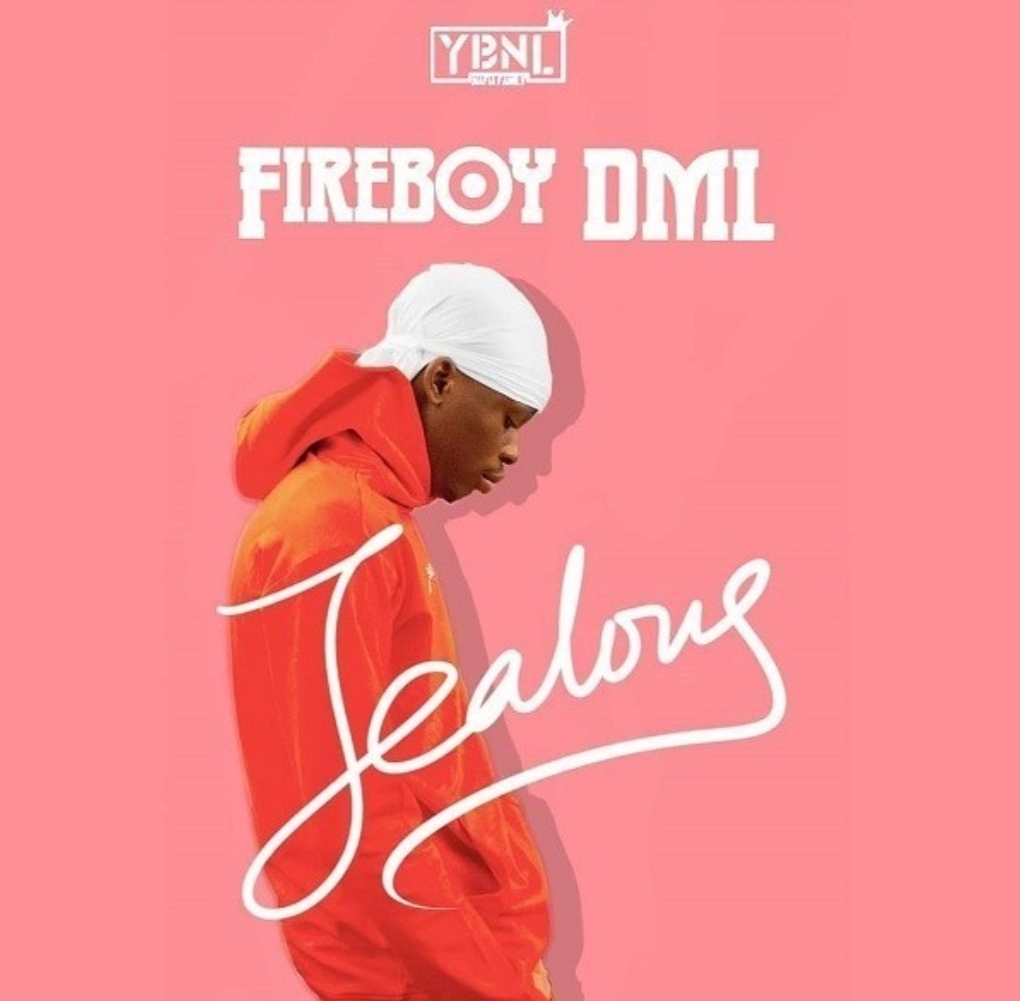 Fireboy DML – Jealous