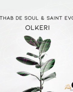 Thab De Soul X Saint Evo – Olkeri