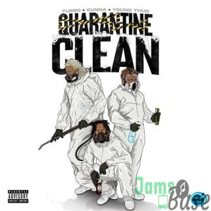 Turbo Ft. Gunna & Young Thug - Quarantine Clean
