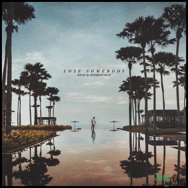 Kygo & OneRepublic – Lose Somebody Mp3