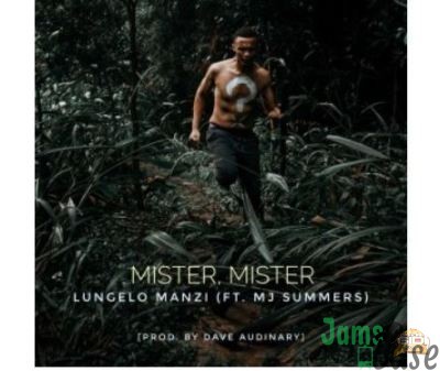 Lungelo Manzi – Mister Mister Ft. MJ Summers Mp3 download