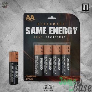 B3nchMarQ – Same Energy ft. Towdeemac Mp3