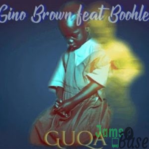 Gino Brown – Guqa ft. Boohle Mp3