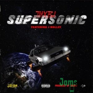 Thxbi – Supersonic ft. J Molley Mp3