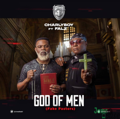 Charly Boy - "God Of Men" (Fake Pastors) ft. Falz
