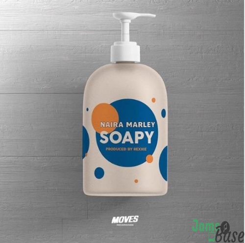 Naira Marley "Soapy" | Download Mp3