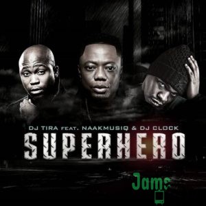 DJ Tira – SuperHero Mp3